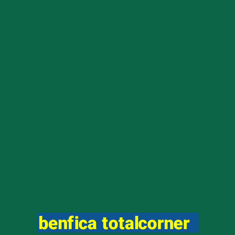 benfica totalcorner